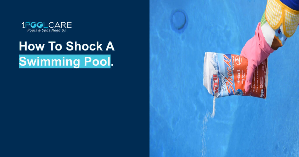 How To Shock a Swimming Pool How To Shock a Swimming Pool