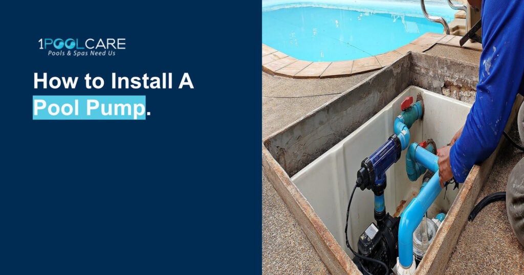 How to Install A Pool Pump How to Install A Pool Pump