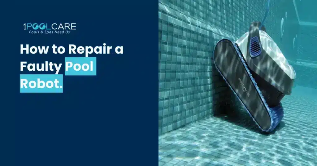 How to Repair a Faulty Pool Robot Repair Faulty Pool Robot 1024x538