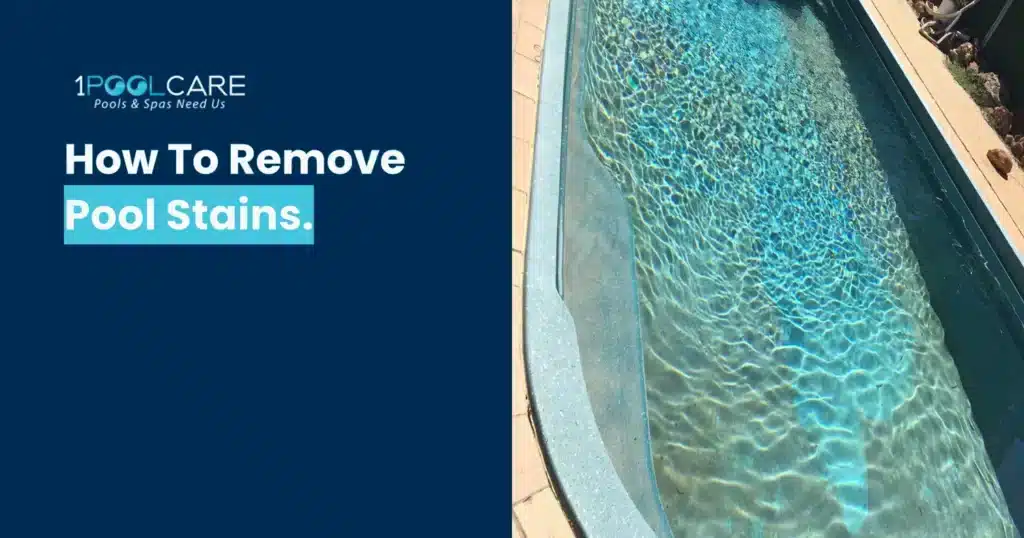 How To Remove Pool Stains Remove Pool Stains 1024x538